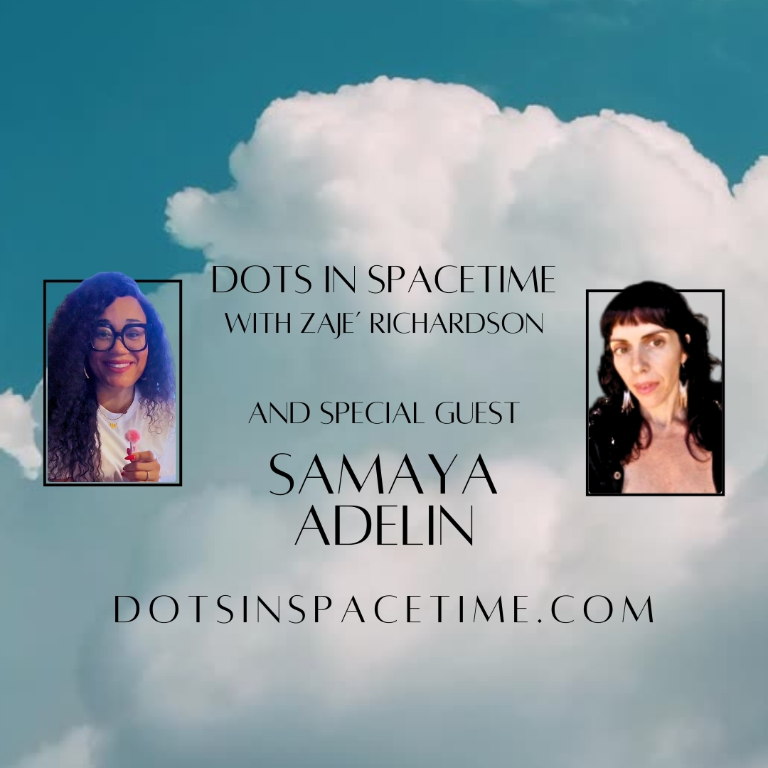 Energetics and Psychic Soul Alignment with Samaya Adelin